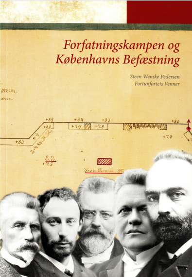 Fortunfortet. Forsiden af bogen "Forfatningskampen og Københavns Befæstning".